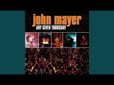 Videoclip de Back to You (Live at the Oak Mountain Amphitheater, Birmingham, AL - September 2002) — John Mayer