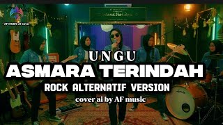 Download lagu Ungu - asmara terindah | rock alternatif version | cover by AF music  mp3