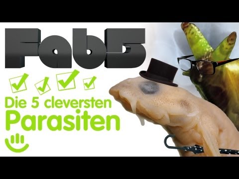 Die 5 cleversten Parasiten - Fab5