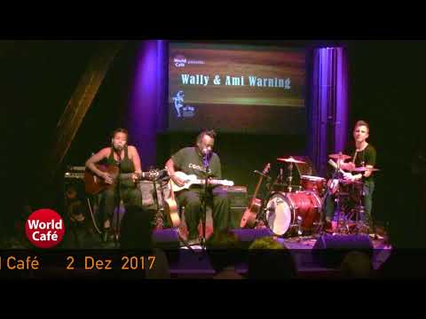 HKKB präsentiert   Wally & Ami Warning  feat. Ruben   live at World Café      2  Dez  2017
