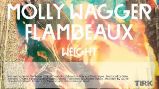 Molly Wagger - Weight