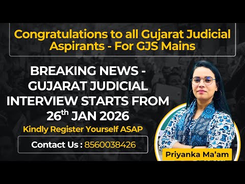Gujarat Judiciary Interview Batch 2026 | GJS Mains Selected Candidates | JKILS | Priyanka Ma’am