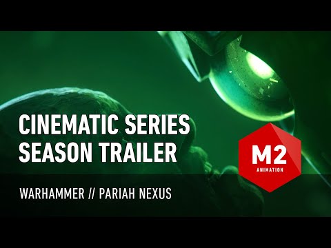 Warhammer Pariah Nexus - Series | Cinematic Trailer | M2 Animation