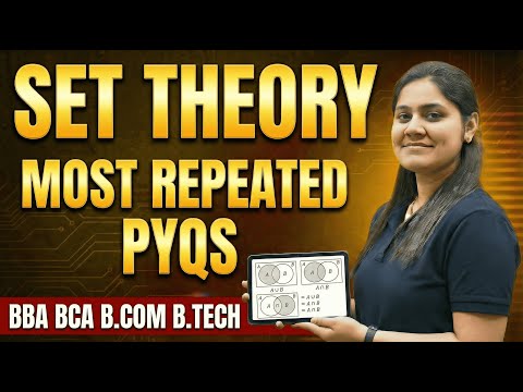 Set Theory Most Important Questions🔥|BBA|BCA|B.COM|B.TECH|Dream Maths