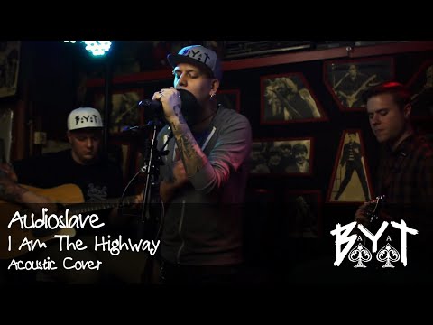 I Am The Highway – Audioslave ( BaYaT Acoustic Cover )