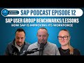 SAP Podcast Ep12: Benchmarks & Lessons Learned from ASUG, SAP's Workforce Improvement