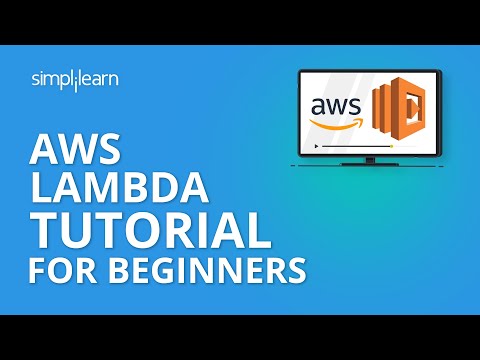 AWS Lambda Tutorial For Beginners | What is AWS Lambda? | AWS  Lambda For Beginners | Simplilearn