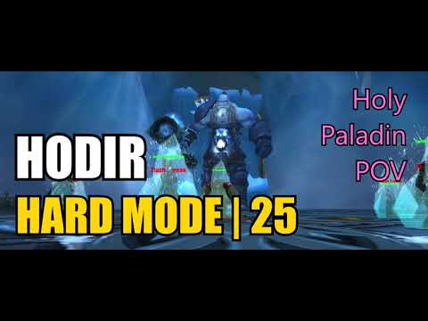 Hodir Hard Mode | 25 | Holy Paladin POV