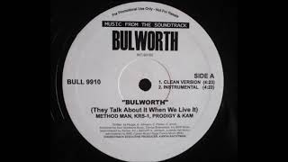 Prodigy Method Man KRS One Kam - Bullworth