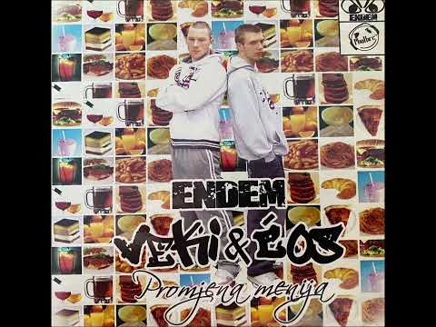 Endem (Veki & Ćos) -  Promjena menija (2008)