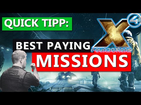 BEST Paying Missions in X4 Foundations - Station Build Missions - Quick Tipp - Captain Collins