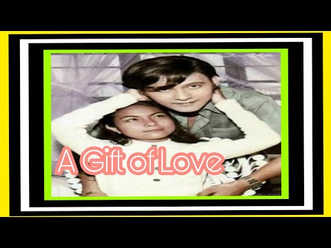 A Gift of Love Nora Aunor Tirso Cruz 111