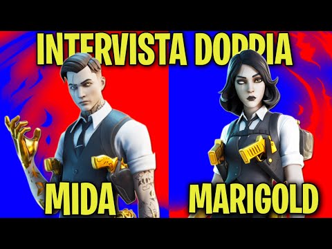INTERVISTA DOPPIA TRA MIDA E MIDA FEMMINA ( MARIGOLD ) - Fortnite