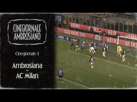 CINEGIORNALE 4: Ambrosiana-Milan