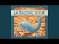 La Baleine bleue
