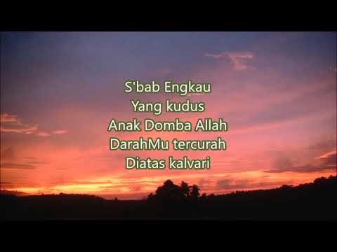 Lagu Rohani dan Lirik - Dengan Segenap Hati (Lagu Rohani Kristen)