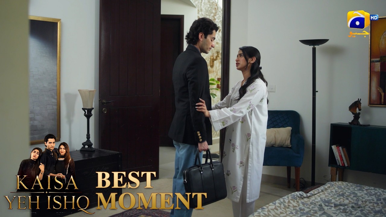 Kaisa Yeh Ishq Episode 54 | 𝐁𝐞𝐬𝐭 𝐌𝐨𝐦𝐞𝐧𝐭 𝟎𝟑 | Zoha Tauqeer - Hashaam Khan | HAR PAL GEO