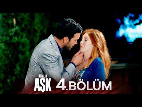 Kiralık Aşk 4. Bölüm