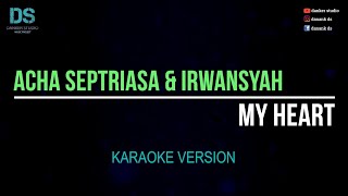 Download lagu Acha septriasa & irwansyah - my heart (karaoke version) mp3