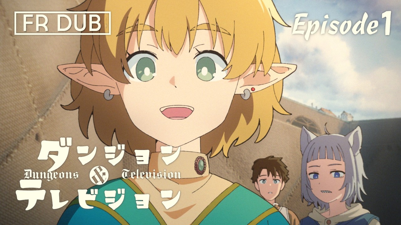 [FR Dub] Épisode 1 "Nous Sommes la Télévision" | Donjon & Télévision