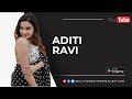 Aditi Ravi South Indian Malayalam Actress Video In 4K