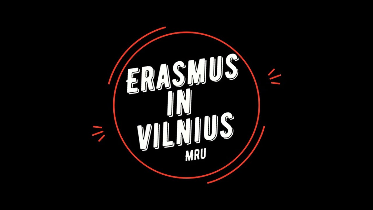 Erasmus in Vilnius, MRU