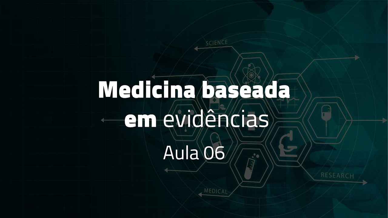 MBE AULA 06 - Resumos organizados por especialistas: nível de evidência e grau de recomendação
