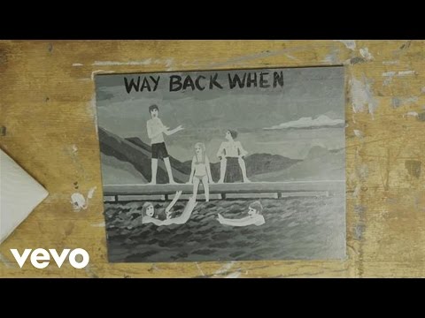 Kodaline - Way Back When (Audio)