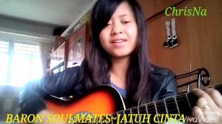 Download lagu Baron soulmates~Jatuh cinta cover by Chrisna mp3