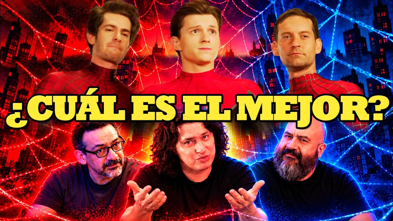DEFINAMOS POR FÍN... CUAL ES EL MEJOR SPIDERMAN EN EL CINE