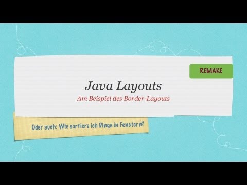 #13 Java Tutorial: GUI - Layout Manager #neue Version