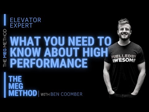High Performance With Ben Coomber (#4 ELEVATOR EXPERT)