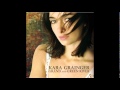 Kara Grainger - Sky is Falling