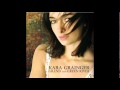 Kara Grainger - Sky is Falling 
