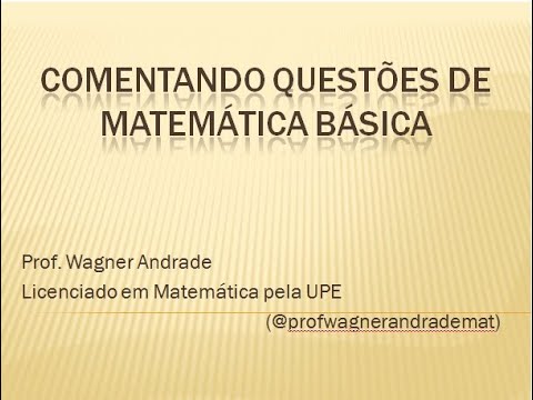 Matemática Básica vai te ajudar no ENEM (Questões 1 a 5)