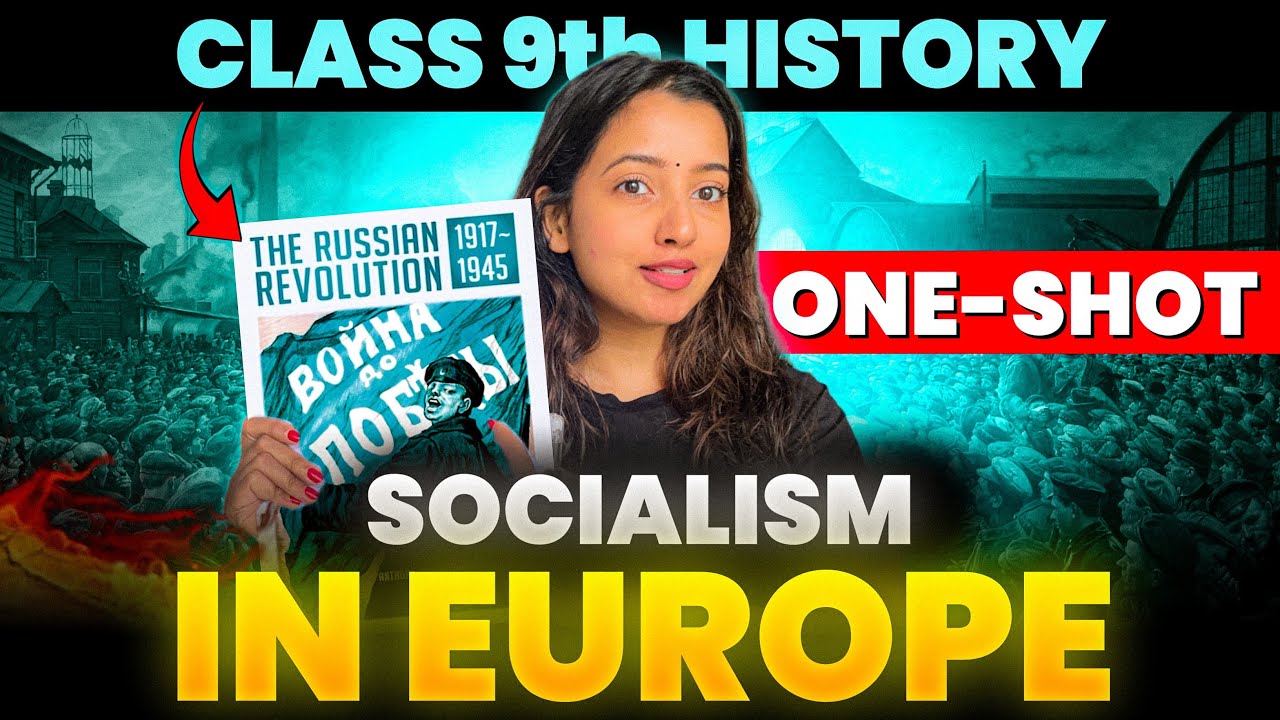 SOCIALISM IN EUROPE AND THE RUSSIAN REVOLUTION | Class 9 History Chapter 2 #class9 #socialscience