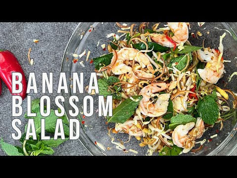 Banana Blossom Salad 2022