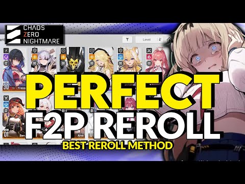 My F2P Reroll Method for the Best Start in [Chaos Zero Nightmare]
