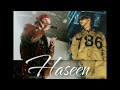 Haseen By Talwinder Slowed Reverb Talwinder Talwiinder Talwinder Haseen Youtube