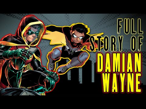 The Full Story of DAMIAN WAYNE | Robin | Batman Lore