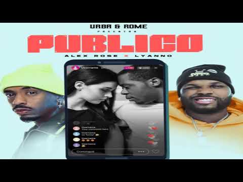 Público - Urba y Rome Ft. Lyanno Y Alex Rose [2020]