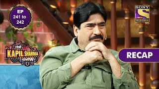 The Kapil Sharma Show Season 2 | Ep 241 & Ep 242 | RECAP | दी कपिल शर्मा शो सीज़न 2 video