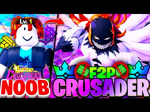 Going NOOB To 0.1% CRUSADER Aizen Free To Play In Anime Crusaders!
