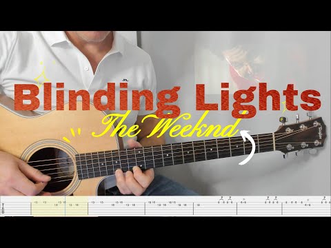 THE WEEKND "BLINDING LIGHTS" Acoustic Guitar Cover With Tabs