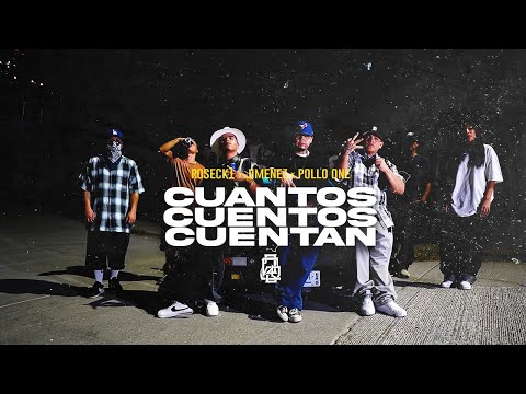 Roseck1//Cuántos Cuentos Cuentan//Ft PolloOne, Jiménez.
