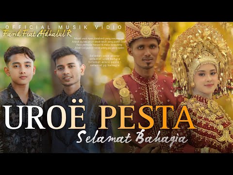 Lagu Aceh Terbaru UROE PESTA (Selamat Bahagia) Cover Afdhalul R Feat Farid