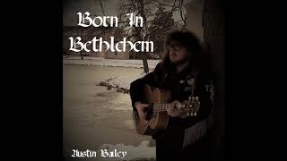 &quot; Born In Bethlehem &quot; Third Day COVER By, Austin Bailey