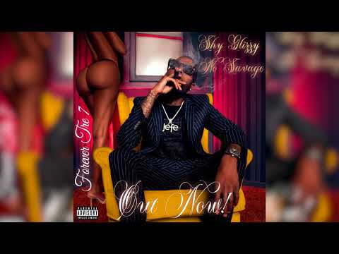 Shy Glizzy - Forever Tre 7 (feat. No Savage) [Official Audio]