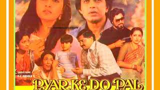 Pyar Ke Do Pal.Pyar Ke Do Pal1986.Baby Munmi.Shabbir Kumar.Annu Malik.Anjaan.Mithun C.Jaya P
