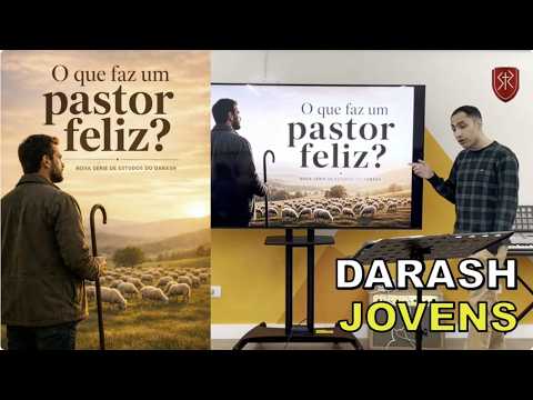 DARASH | O que faz um pastor feliz? | 1. Fidelidade - 3João 1-4 (Parte 1) - Pr. Níckolas Borges